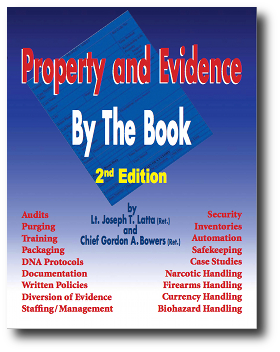 Property and Evidence By The Book Second Edition by Joseph Latta and Gordon Bowens